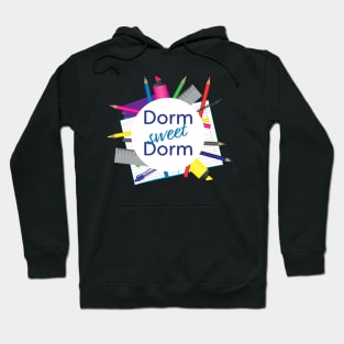 Dorm Sweet Dorm circle with school supplies Hoodie